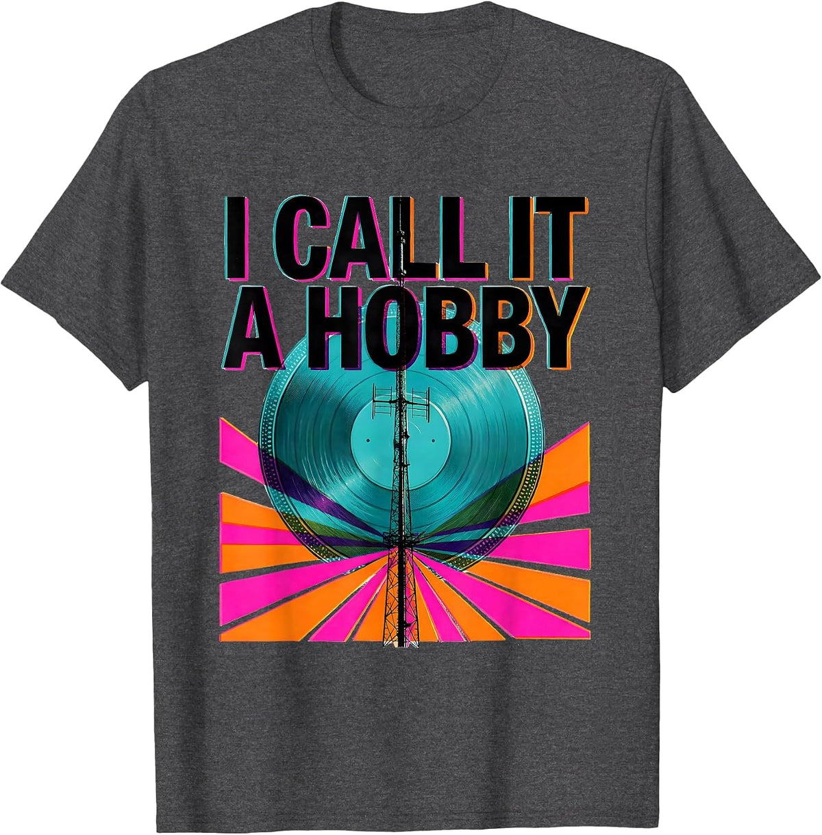 Men's I Call It A Hobby Risograph Ham Radio Operator Humor T-Shirt - Dark Heather Grey
