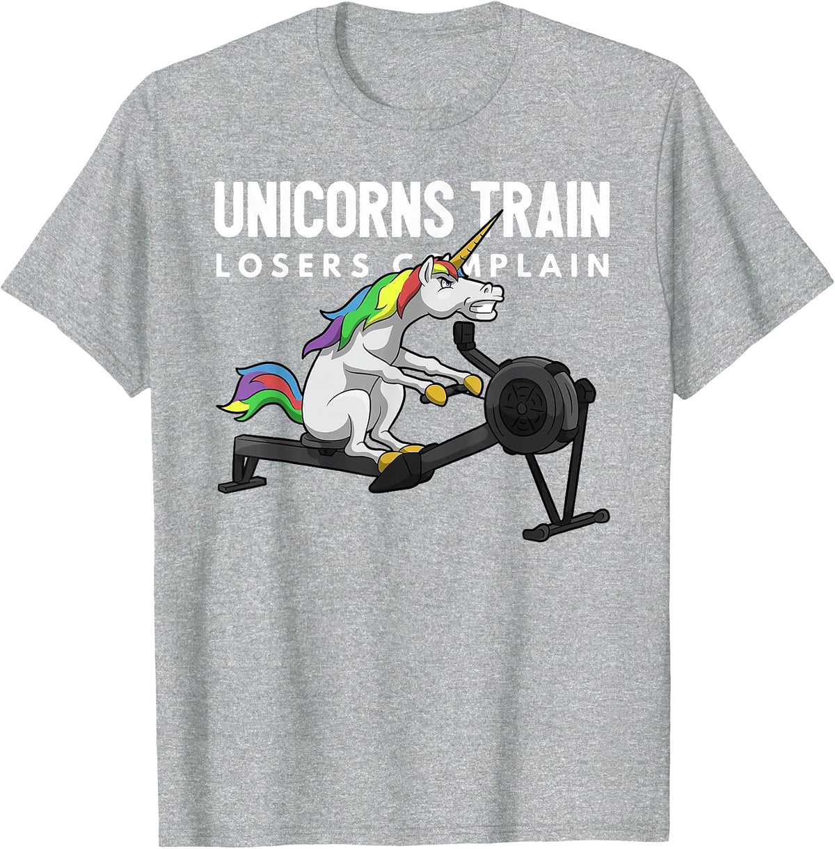 Funny Unicorn Gym T-Shirt - Unicorns Train Losers Complain - Heather Grey