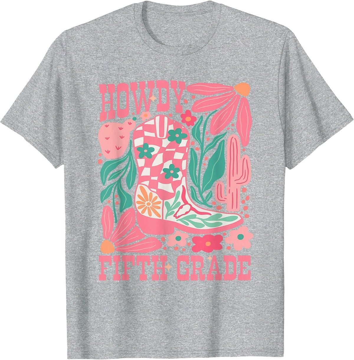 Howdy Fifth Grade Western 5th Grade Teacher Cowboy Cowgirl T-Shirt - Heather Grey