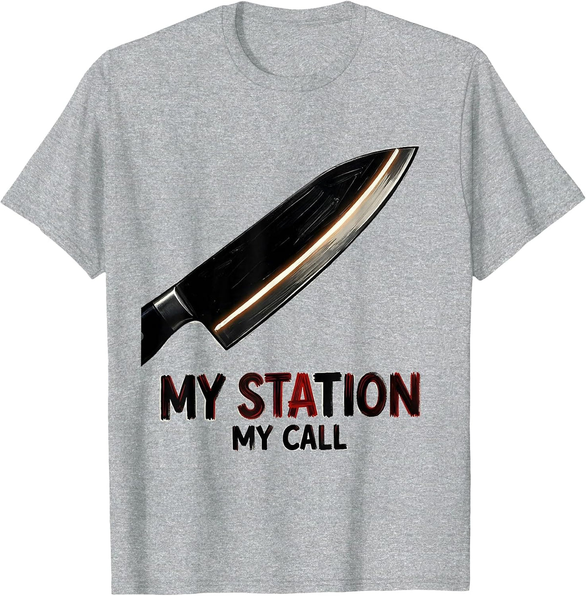 Men's My Station, My Call Funny Chef Restaurant Kitchen Staff T-Shirt - Heather Grey