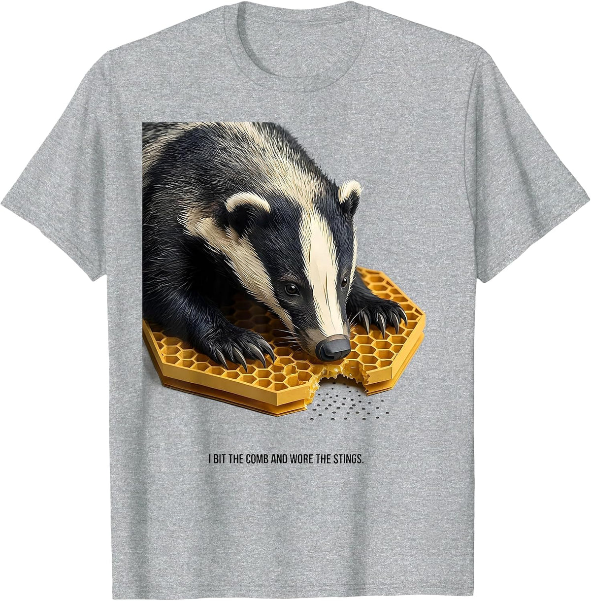 Men's I Bit The Comb And Wore The Stings Funny Honey Badger Animal T-Shirt - Heather Grey