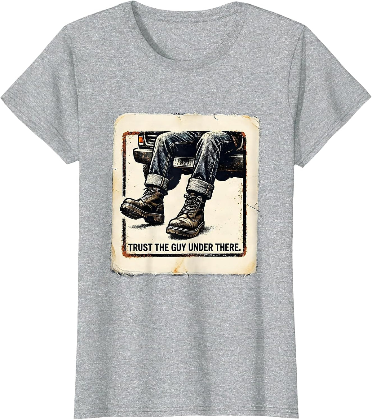 Women's Trust the Guy Under There Mechanic Design T-Shirt - Heather Grey