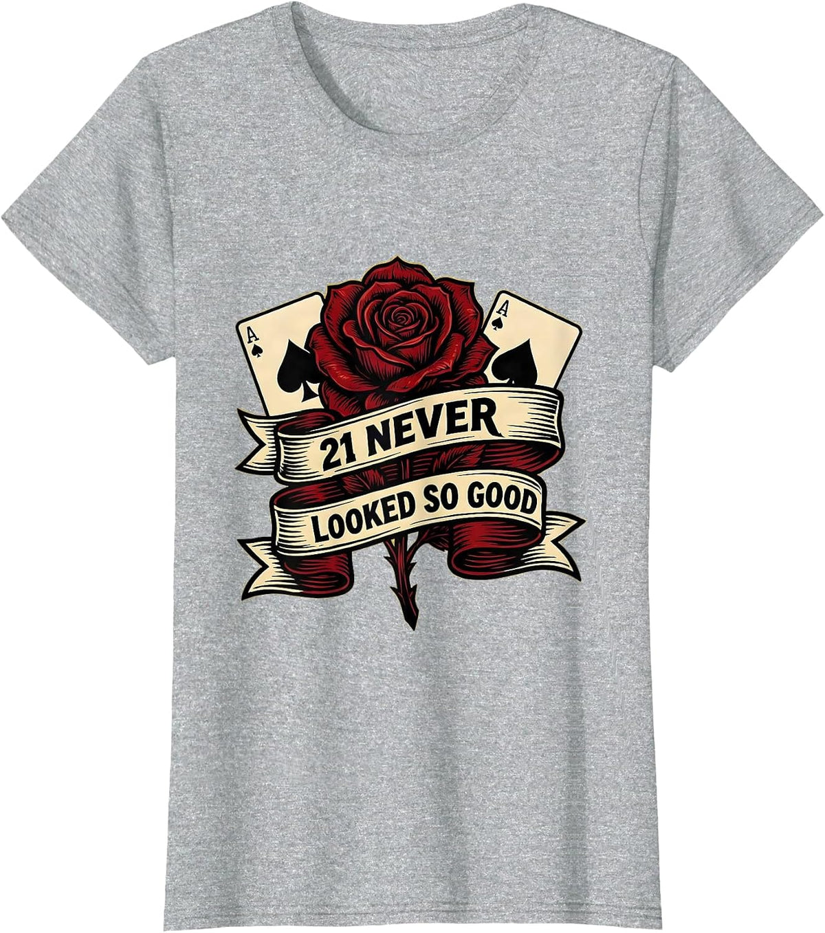 Women's 21 Never Looked So Good Birthday Design T-Shirt - Heather Grey