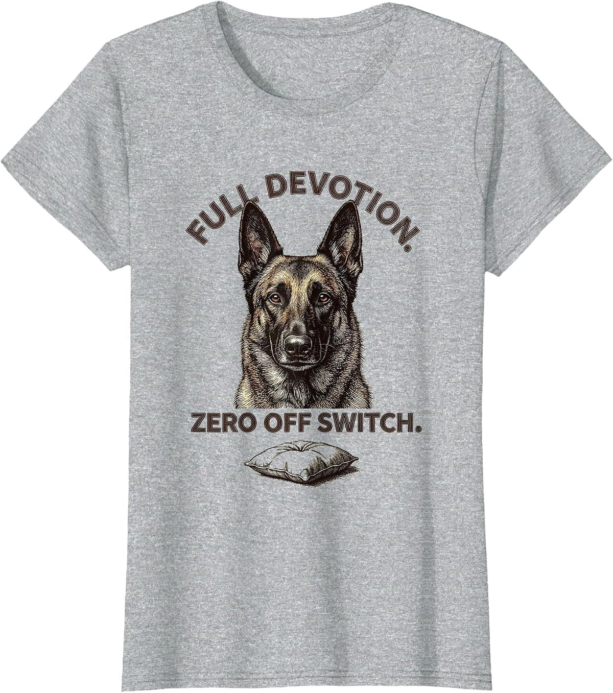 Women's Full Devotion Zero Off Switch Belgian Malinois Dog Lover T-Shirt - Heather Grey