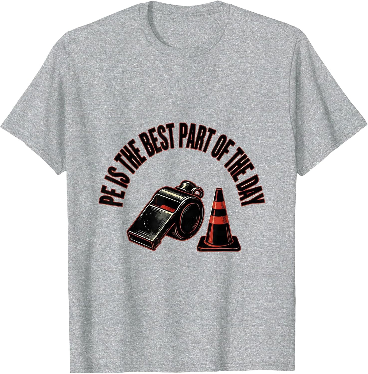 Men's PE Is The Best Part Of The Day Funny PE Teacher Back T-Shirt - Heather Grey
