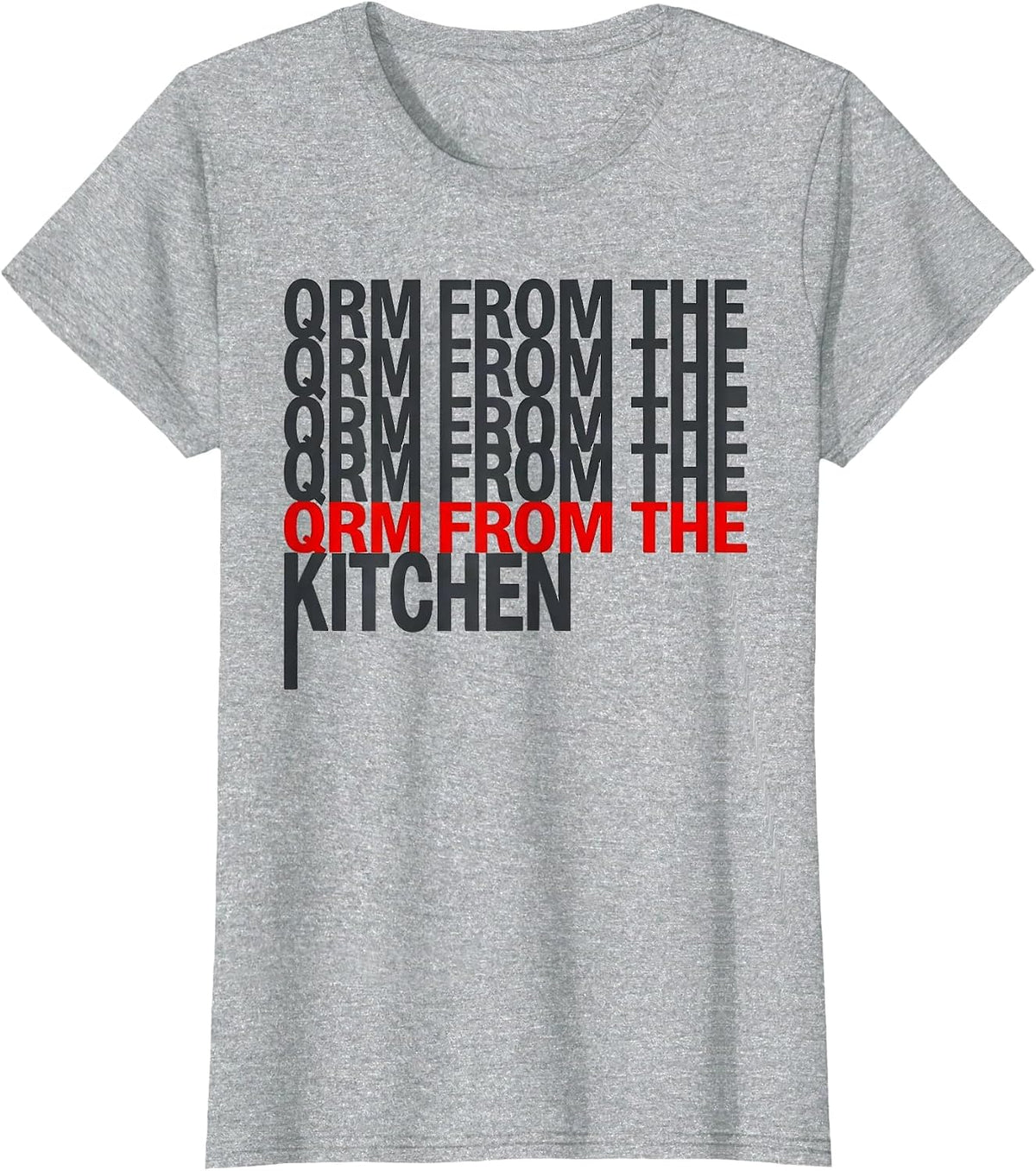 Women's QRM From The Kitchen Funny Ham Radio Operator Hobbyist Humor T-Shirt - Heather Grey