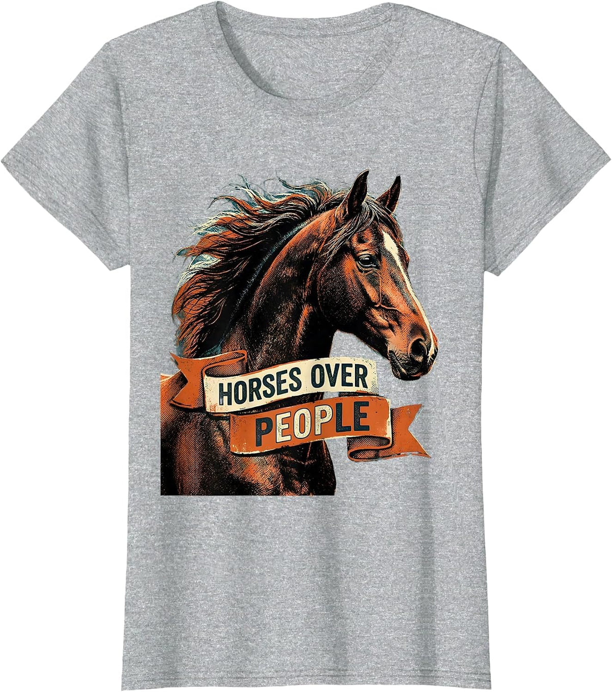 Horses Over People Bold Equestrian Design T-Shirt - Heather Grey