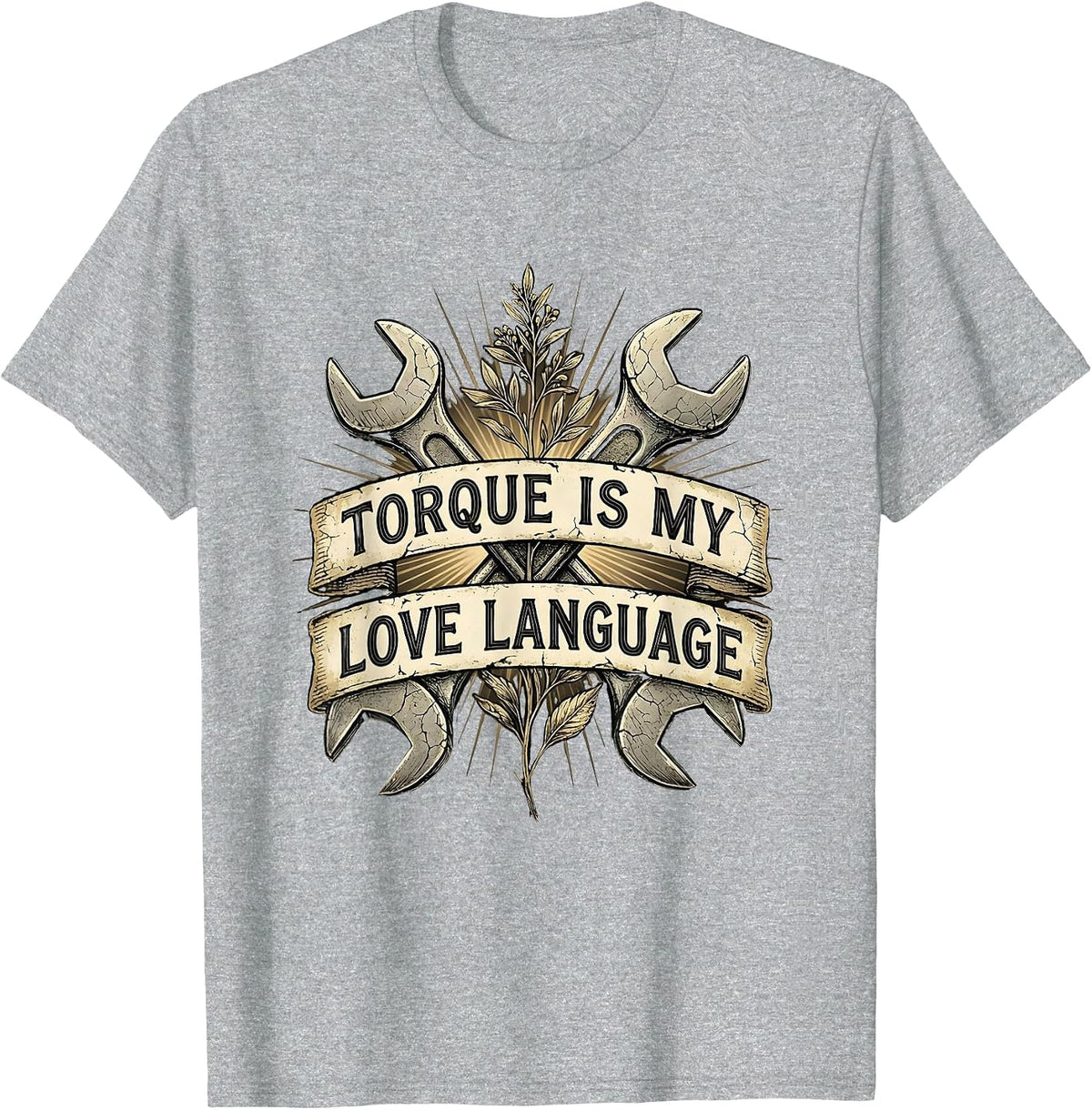Men's Torque Is My Love Language Mechanic Design T-Shirt - Heather Grey