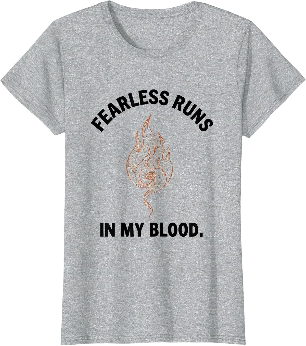 Fearless Runs In My Blood Firefighter Design T-Shirt - Heather Grey