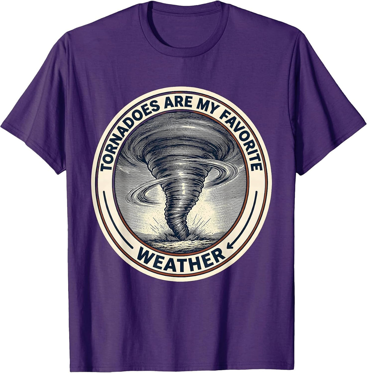 Men's Tornadoes Are My Favorite Weather Funny Storm Chaser T-Shirt - Purple