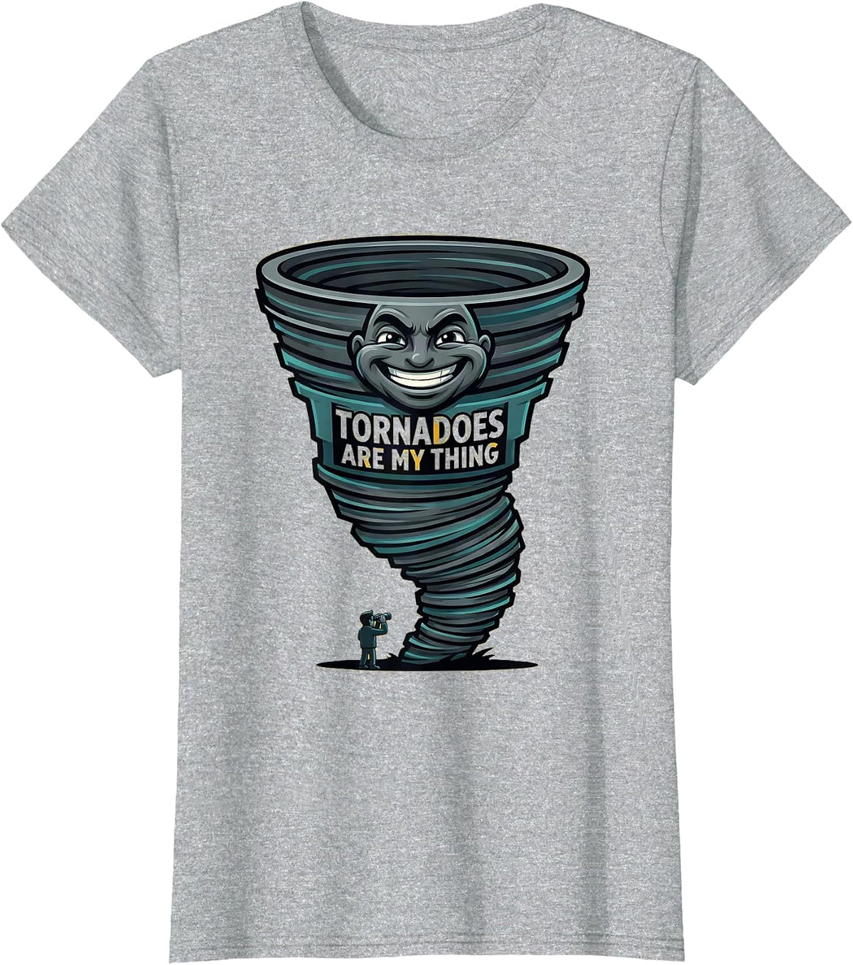 Women's Tornadoes Are My Thing Funny Storm Chaser Meteorology T-Shirt - Heather Grey