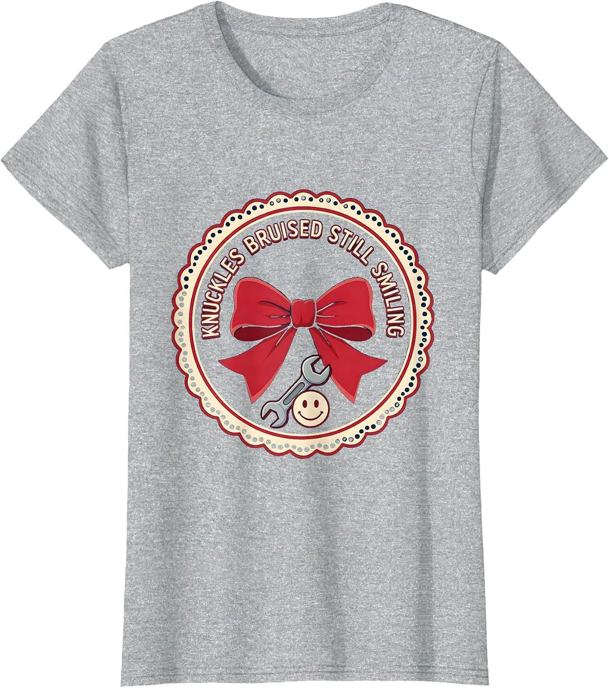 Women's Knuckles Bruised Still Smiling Mechanic Design T-Shirt - Heather Grey