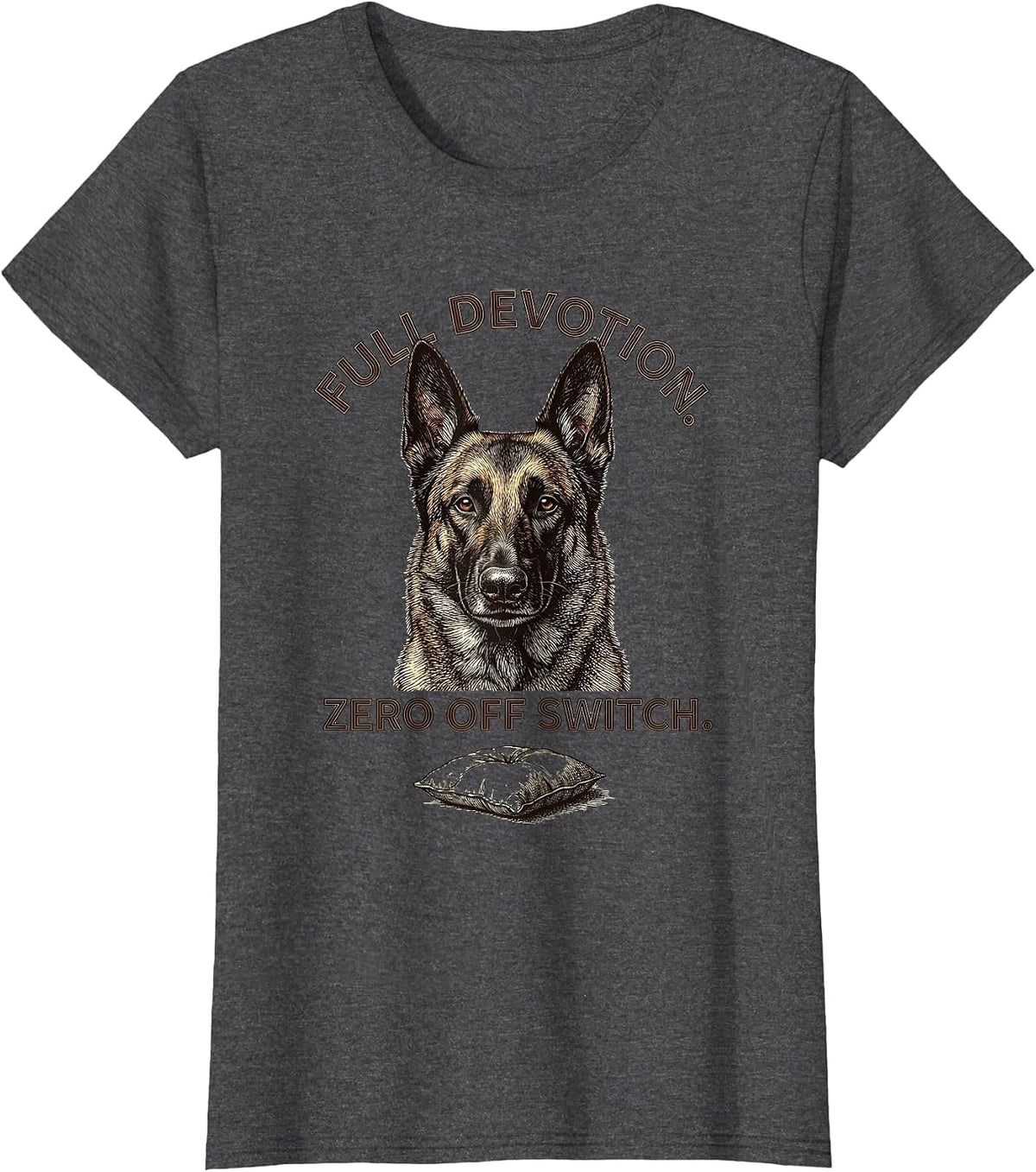 Women's Full Devotion Zero Off Switch Belgian Malinois Dog Lover T-Shirt - Dark Heather Grey