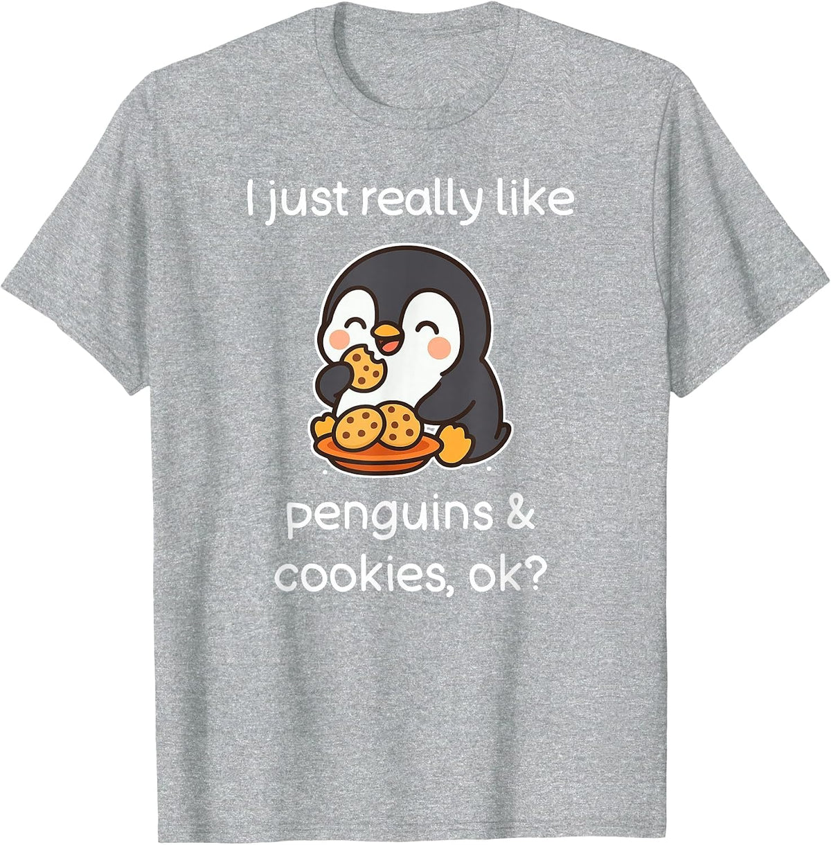Funny Cookies Penguin Shirt Cookies and Penguins T-Shirt - Heather Grey