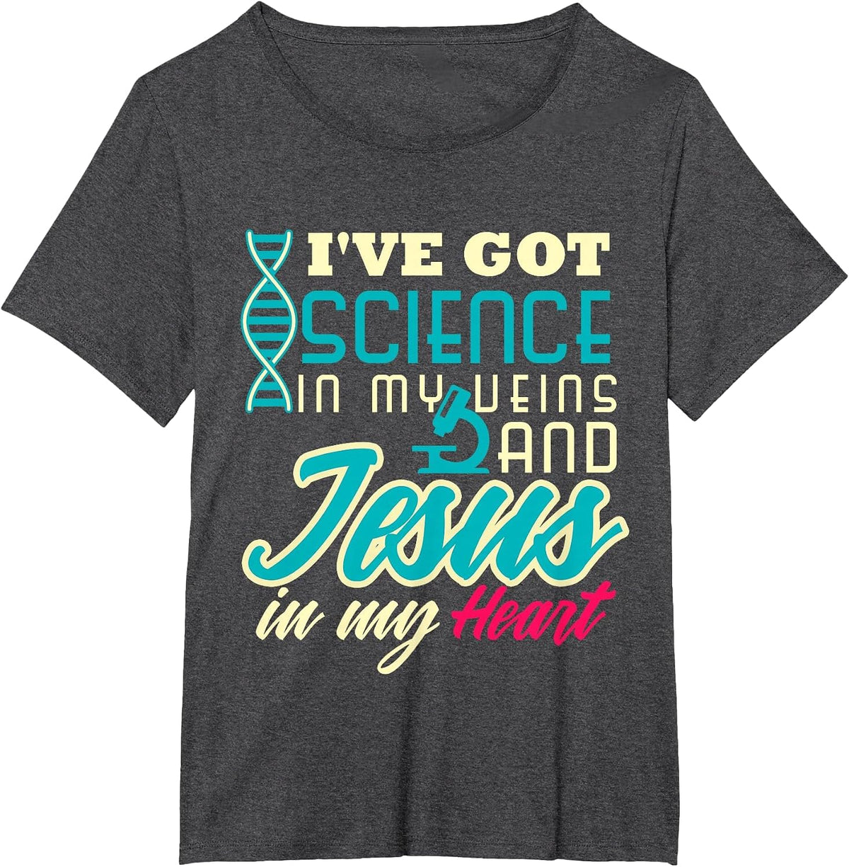 Science Teacher Christian Jesus Biology Chemistry Major T-Shirt - Dark Heather Grey