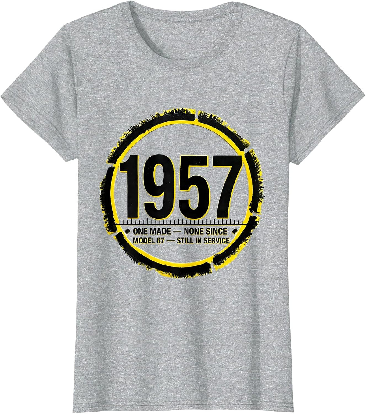 1957 — One Made, None Since, Model 67 Still In Service T-Shirt - Heather Grey