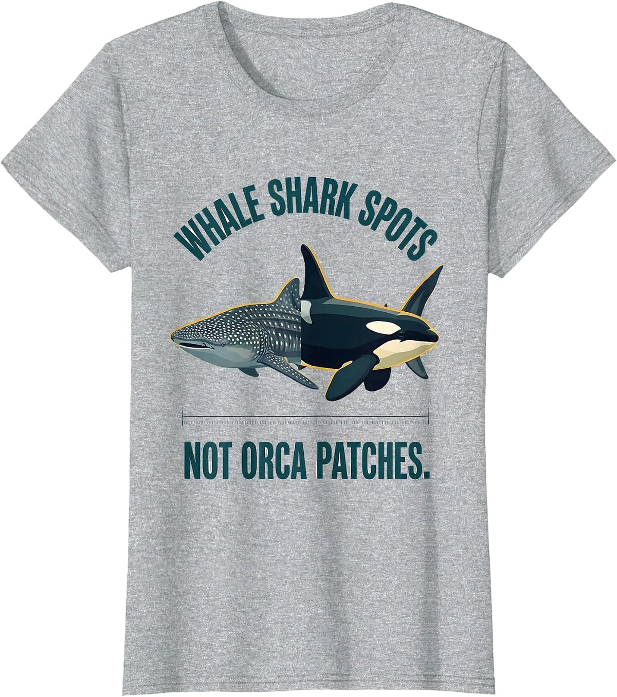 Women's Whale Shark Spots, Not Orca Patches Funny Ocean Wildlife T-Shirt - Heather Grey