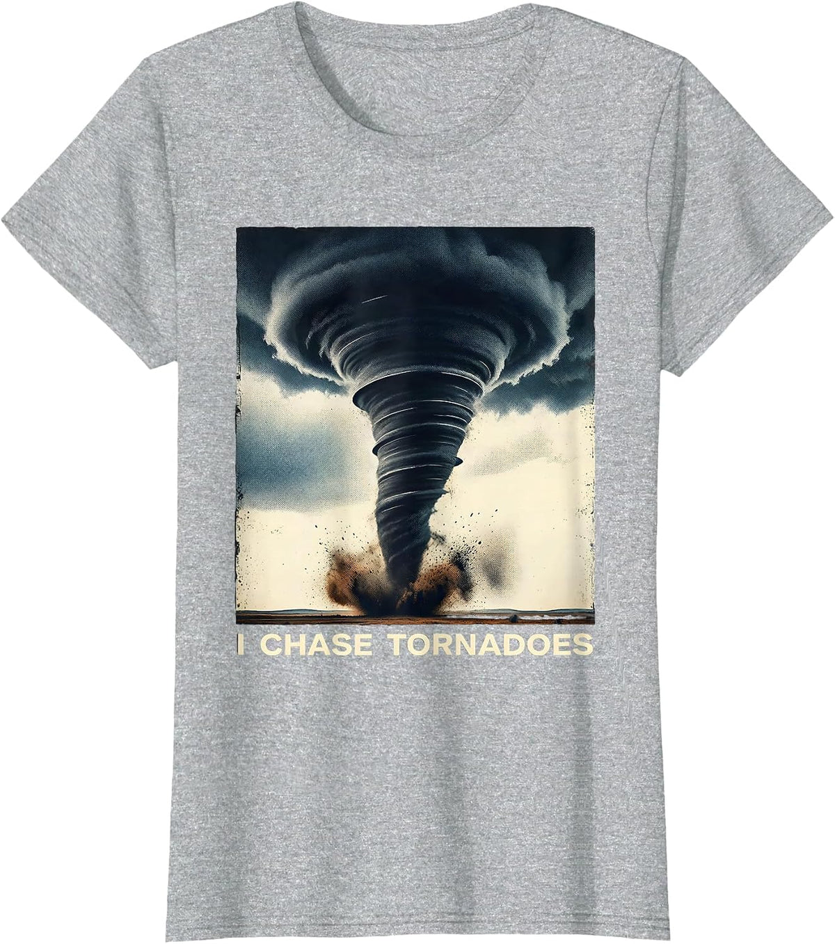 Women's I Chase Tornadoes Distressed Storm Chaser Meteorology T-Shirt - Heather Grey