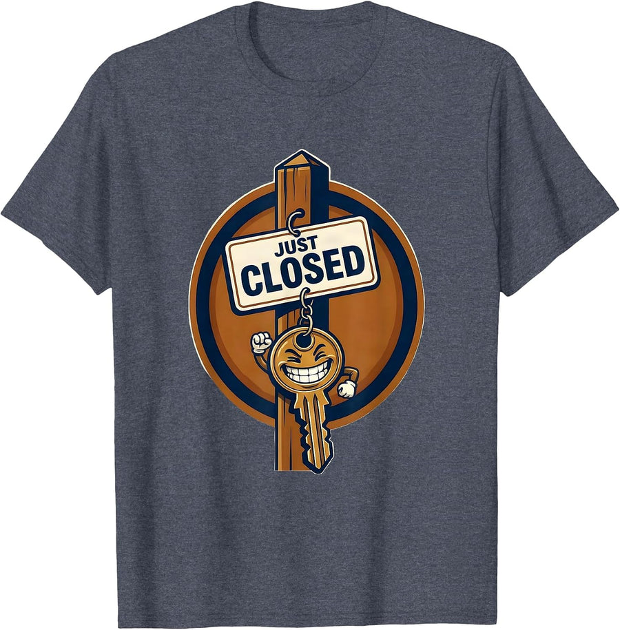 Just Closed Funny Realtor Real Estate Agent Gift T-Shirt - Heather Blue
