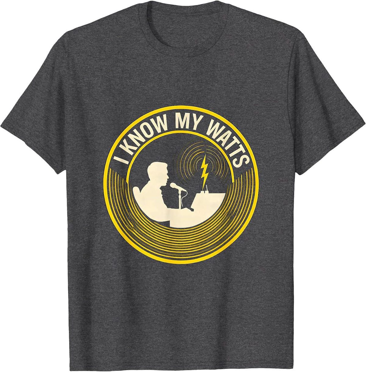 Men's I Know My Watts Ham Radio Operator Hobbyist Pride Humor T-Shirt - Dark Heather Grey