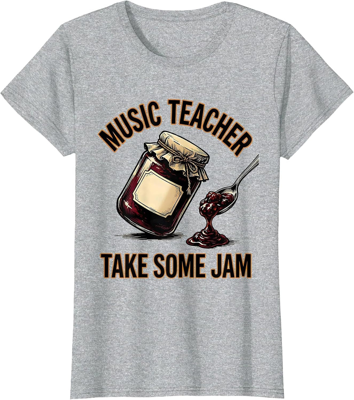 Women's Music Teacher Take Some Jam Wholesome School Staff Role T-Shirt - Heather Grey