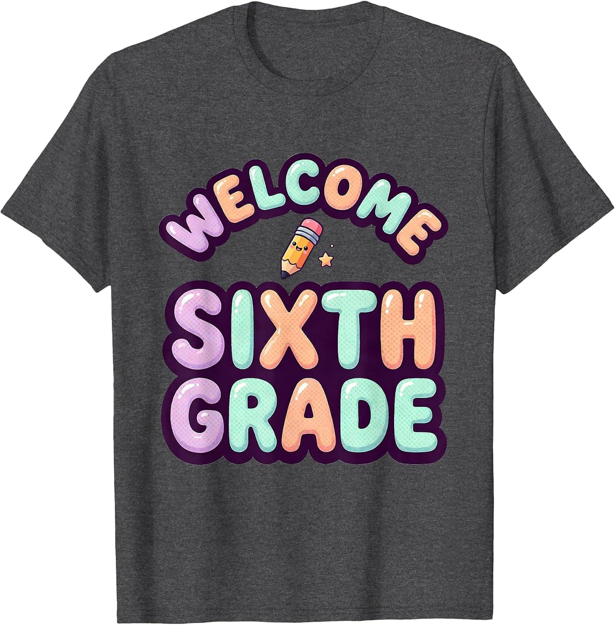 Men's Welcome Sixth Grade Cute Kawaii Back To School Kids First T-Shirt - Dark Heather Grey