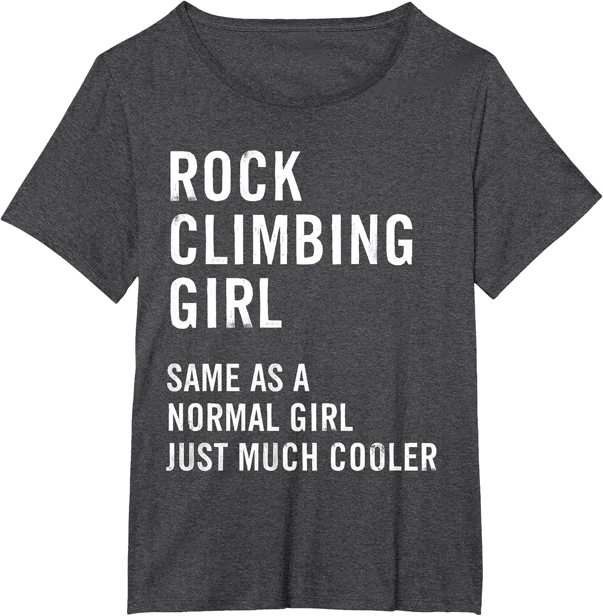 Rock Climbing Girl Definition Funny T-Shirt - Dark Heather Grey