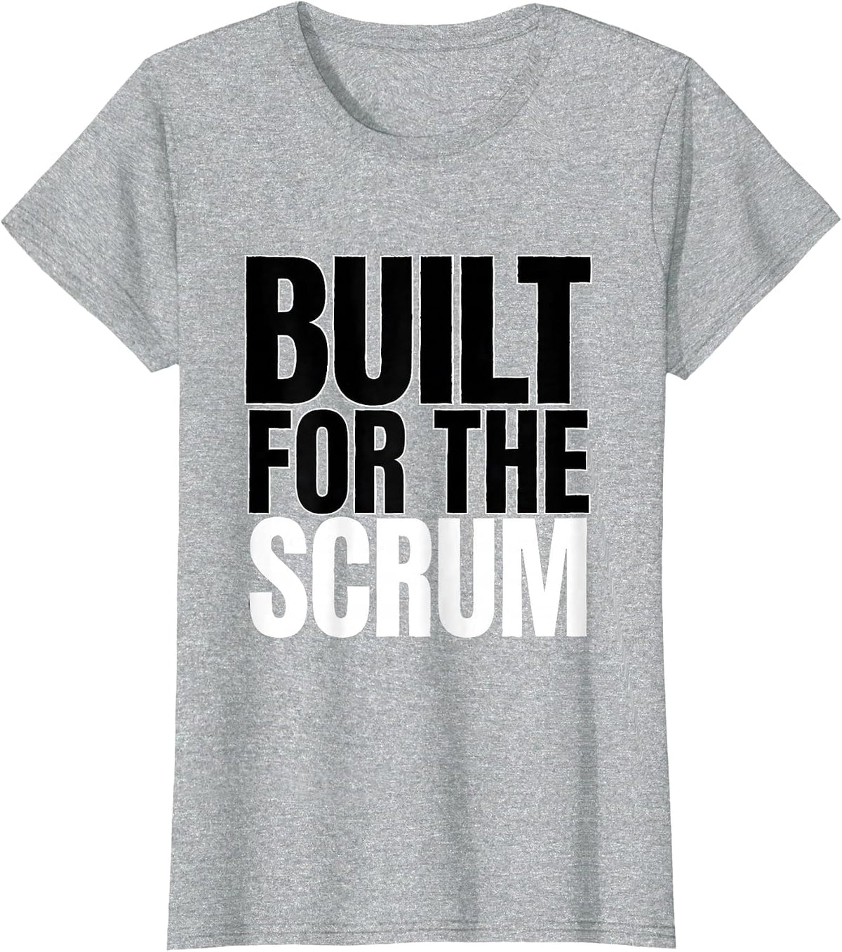 Built for the Scrum Rugby Graphic Design T-Shirt - Heather Grey