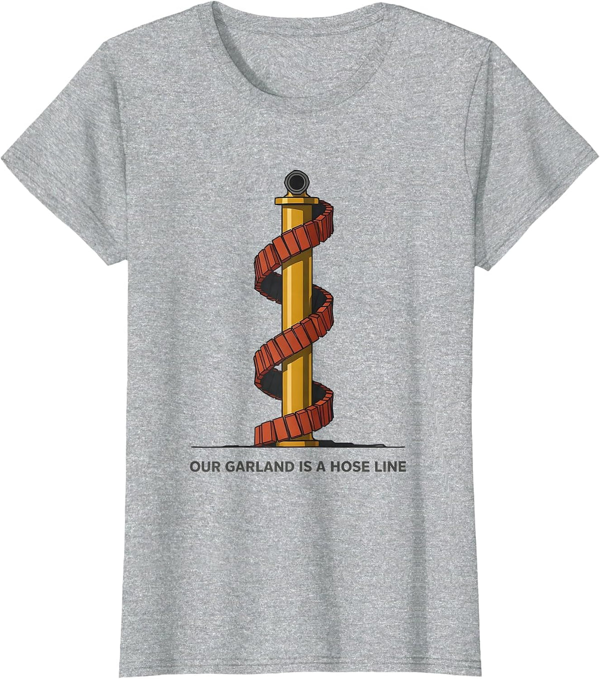 Our Garland Is A Hose Line Midcentury Modern Firefighter T-Shirt - Heather Grey