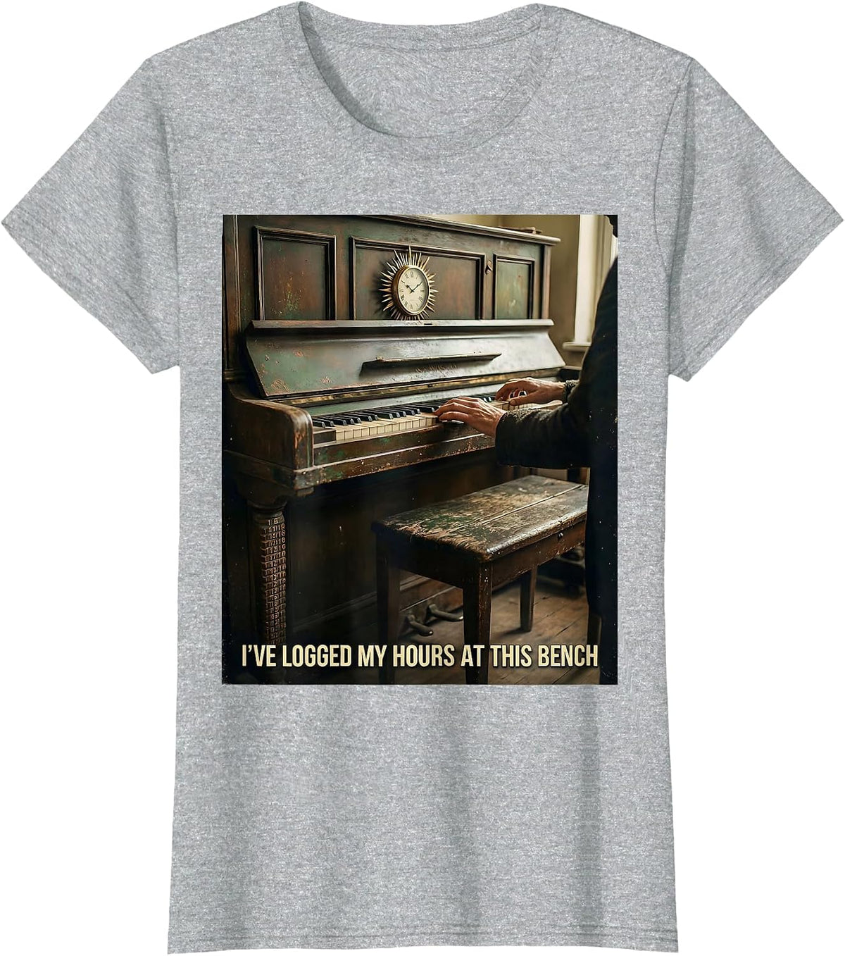 I've Logged My Hours At This Bench Vintage Pianist Humor T-Shirt - Heather Grey