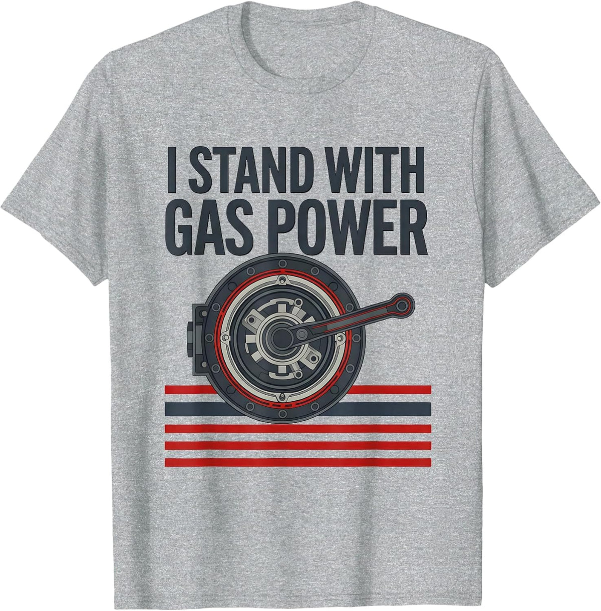 Men's I Stand With Gas Power Funny Muscle Car Mechanic Gift T-Shirt - Heather Grey