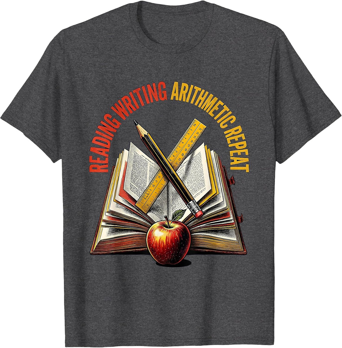 Reading Writing Arithmetic Repeat 5th Grade Teacher T-Shirt - Dark Heather Grey