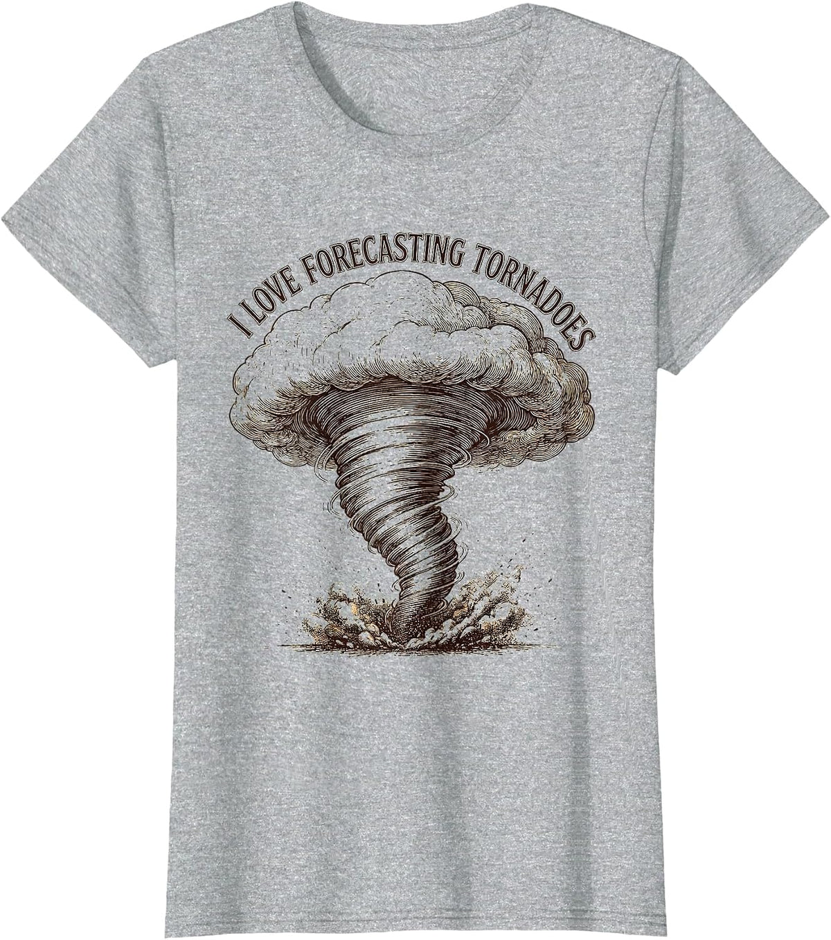 I Love Forecasting Tornadoes Funny Storm Chaser Weather T-Shirt - Heather Grey