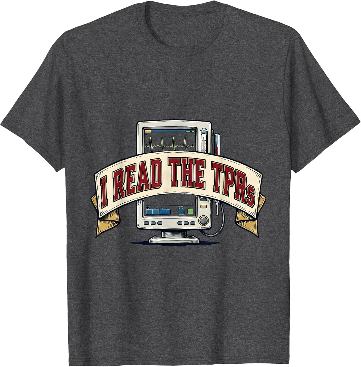 Men's I Read The TPRs Funny Vet Tech Veterinary Technician Animal T-Shirt - Dark Heather Grey