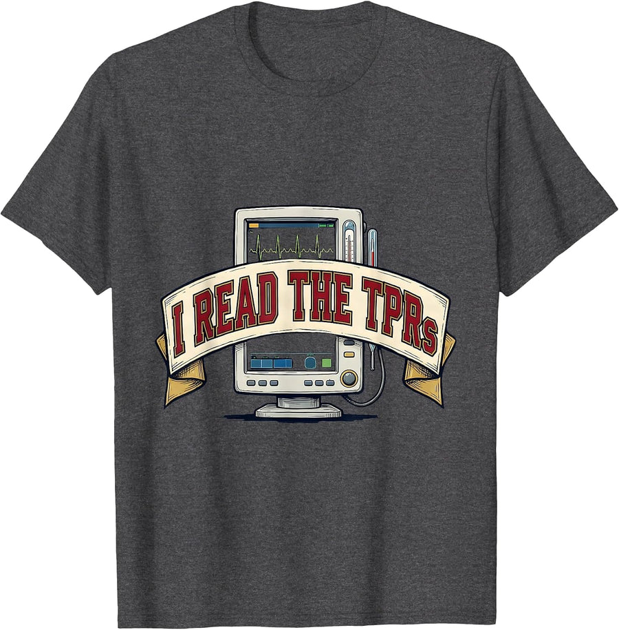 Men's I Read The TPRs Funny Vet Tech Veterinary Technician Animal T-Shirt - Dark Heather Grey
