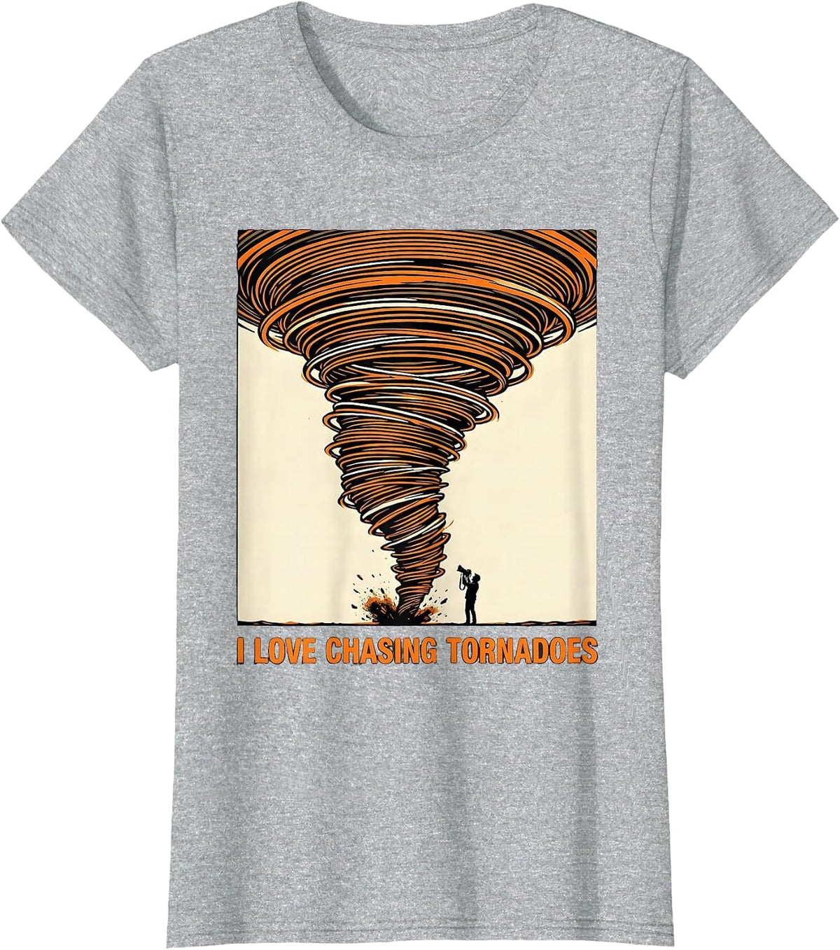 Women's I Love Chasing Tornadoes Funny Storm Chaser Meteorology T-Shirt - Heather Grey
