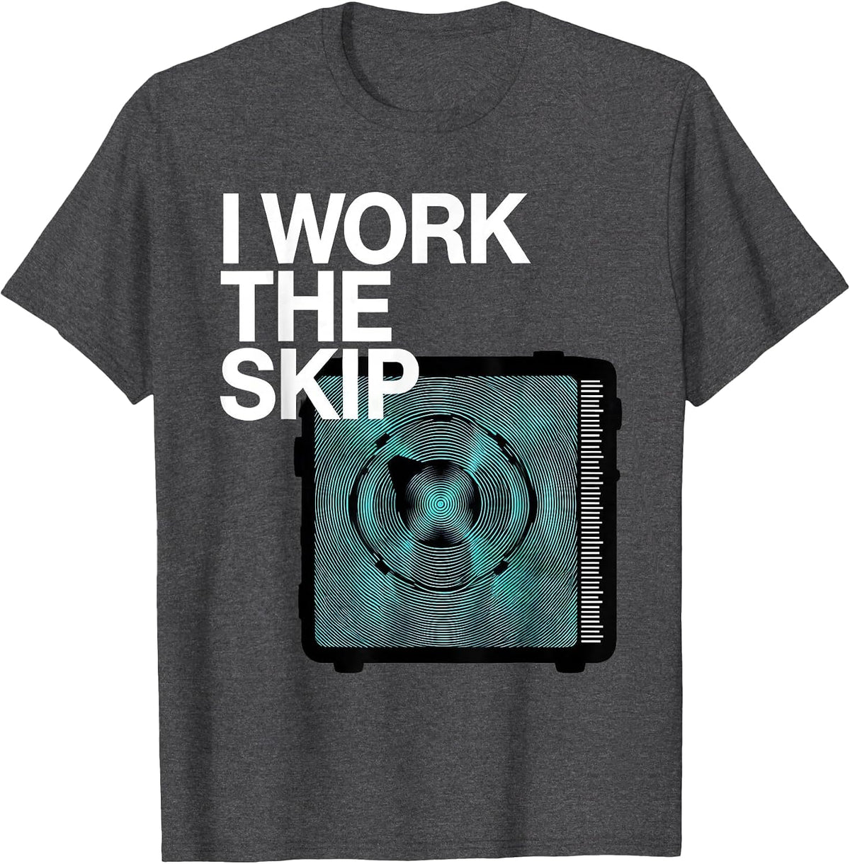 Men's I Work The Skip Funny Ham Radio Operator Hobby Humor T-Shirt - Dark Heather Grey