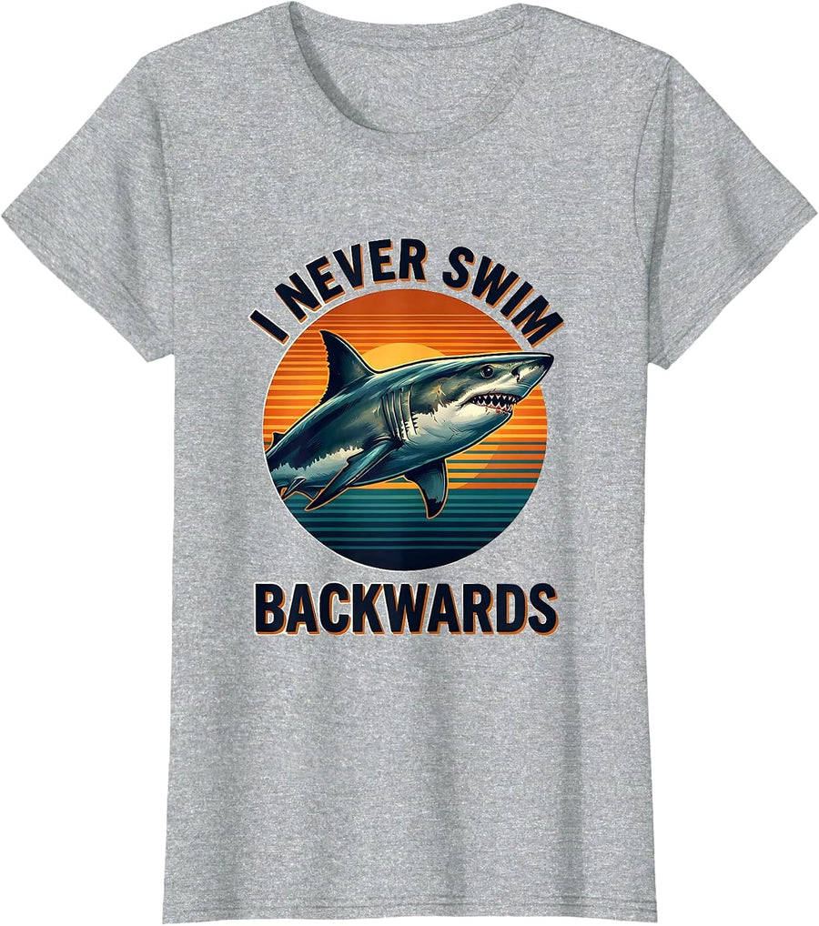 I Never Swim Backwards Funny Shark Lover Marine Wildlife T-Shirt - Heather Grey