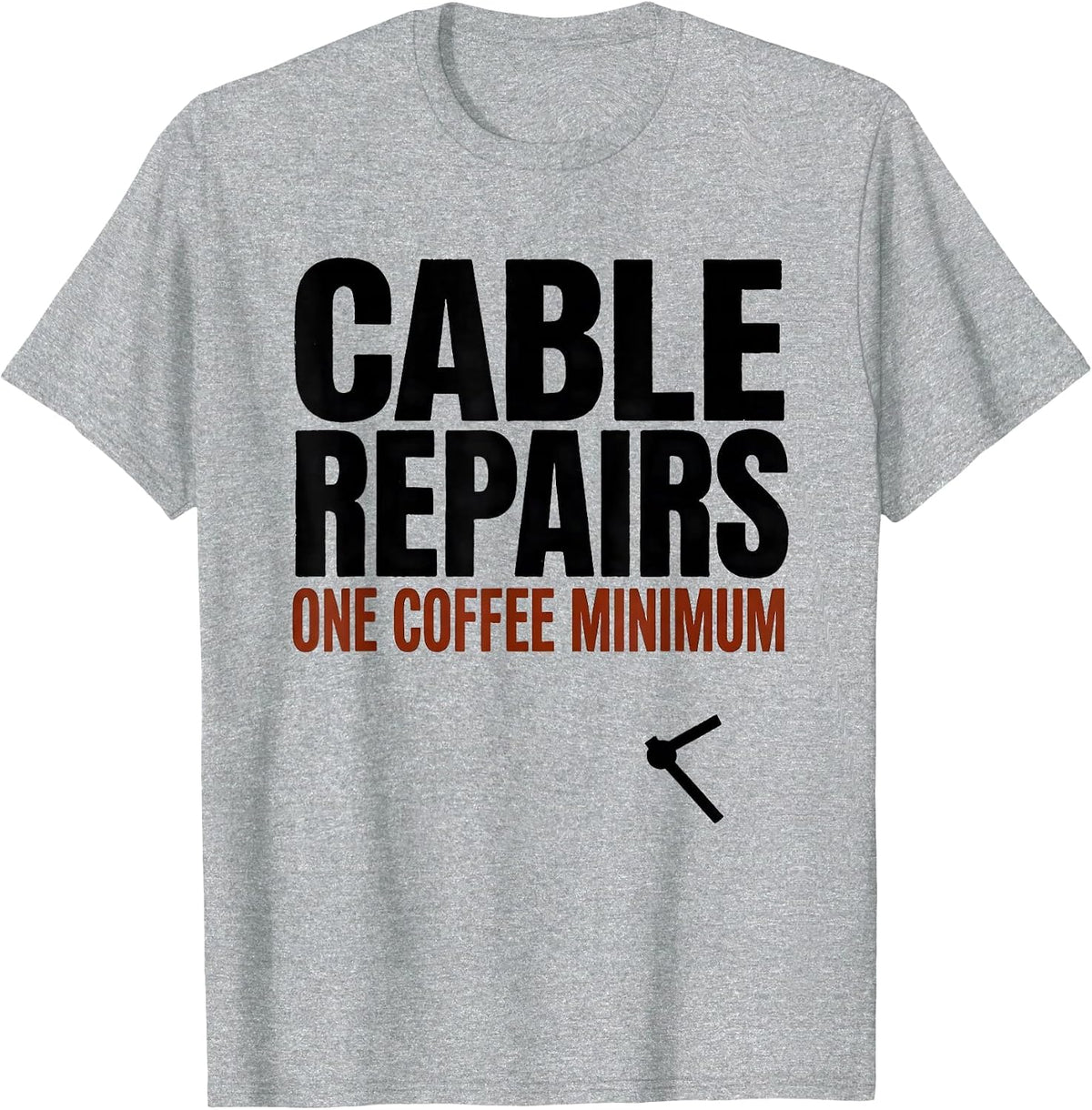 Men's Cable Repairs: One Coffee Minimum Funny IT Tech Support Gift T-Shirt - Heather Grey