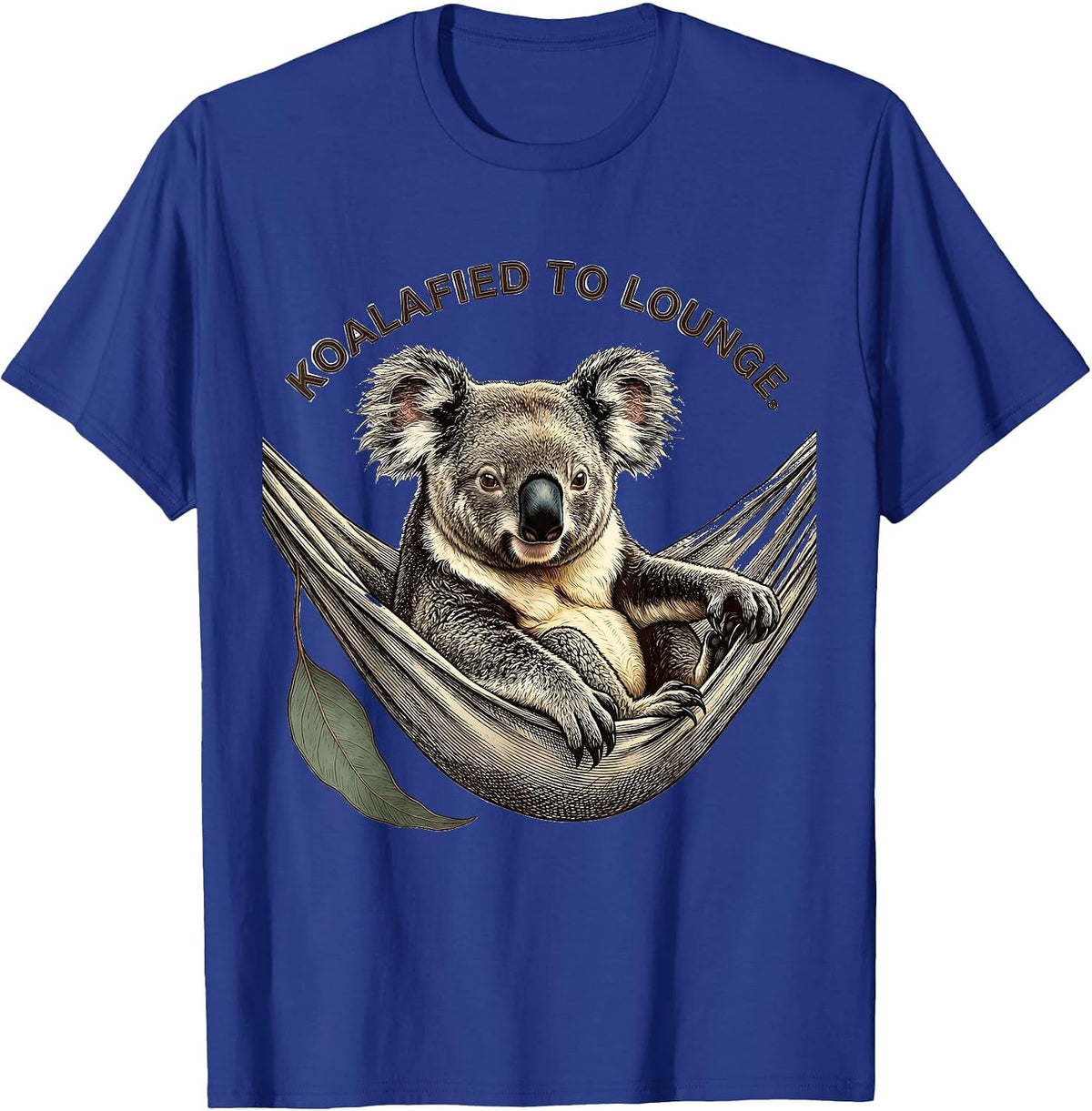 Men's Koalafied To Lounge Funny Koala Pun Animal Lover Humor T-Shirt - Royal Blue