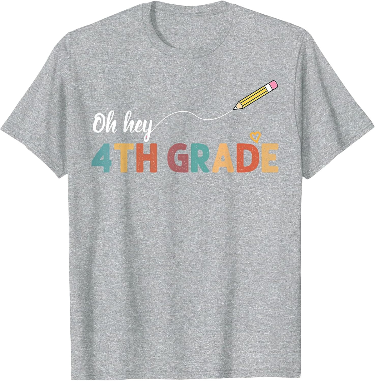 Oh Hey Fourth Grade Team Back to School T-Shirt - Heather Grey