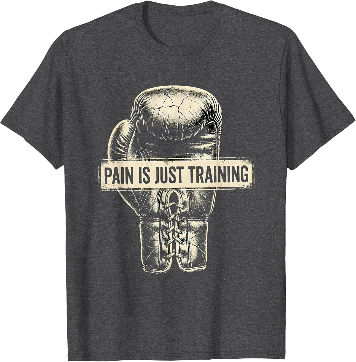 Pain Is Just Training Boxing Graphic Design T-Shirt - Dark Heather Grey