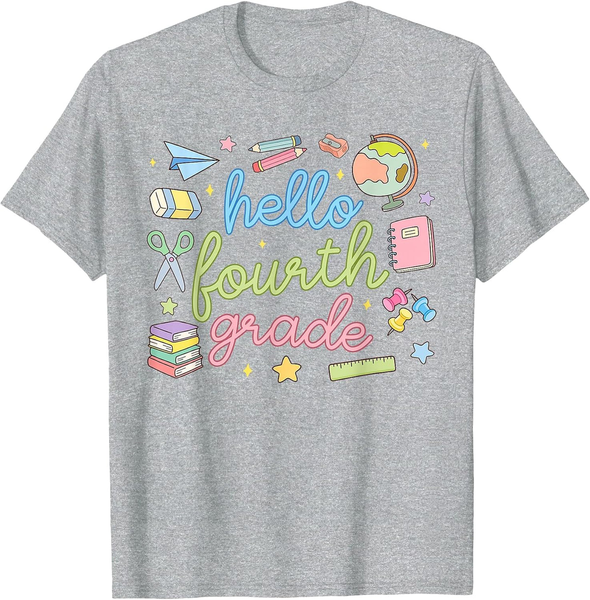 Back to School First Day Hello Fourth 4th Grade Teacher Girl T-Shirt - Heather Grey