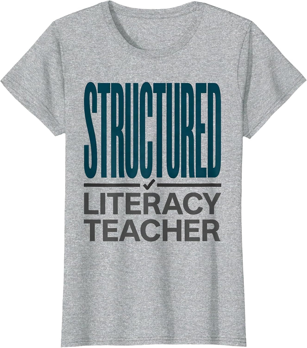 Structured Literacy Teacher Funny Science Of Reading Phonics T-Shirt - Heather Grey
