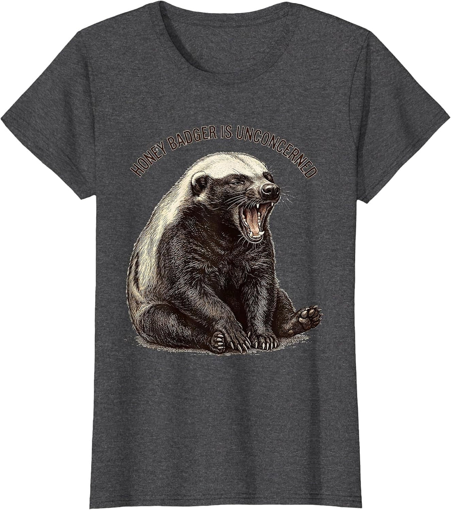 Women's Honey Badger Is Unconcerned Funny Animal Meme Humor T-Shirt - Dark Heather Grey