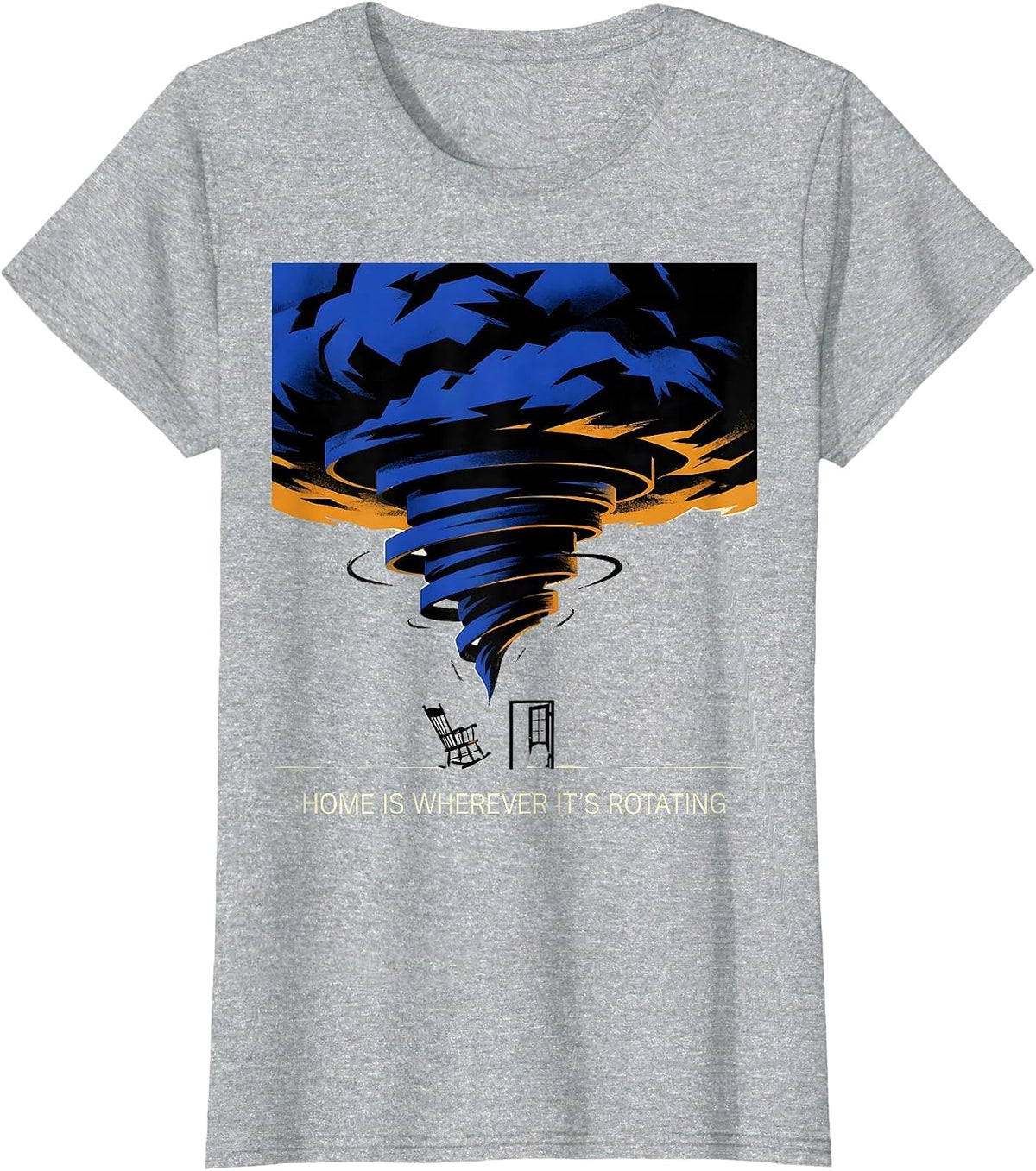 Home Is Wherever It's Rotating Funny Storm Chaser Weather T-Shirt - Heather Grey
