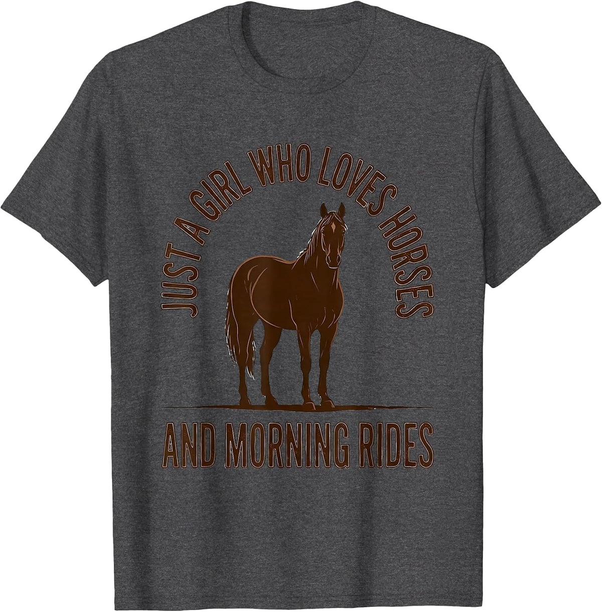 Men's Just A Girl Who Loves Horses And Morning Rides Equestrian T-Shirt - Dark Heather Grey