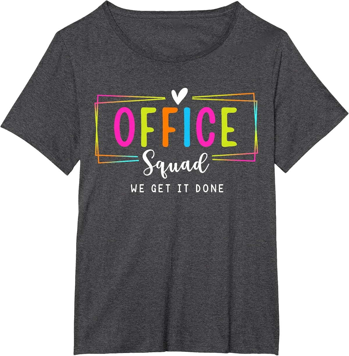 Office Squad We Get It Done Back to School Happy First Day T-Shirt - Dark Heather Grey