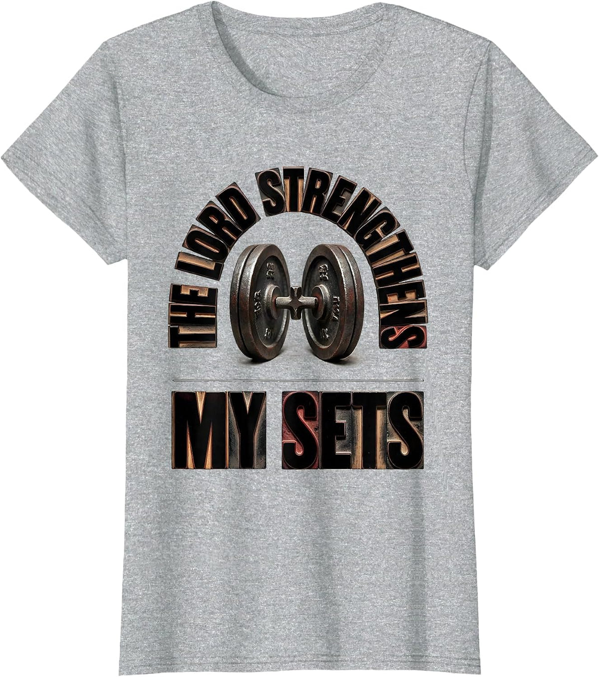 Women's The Lord Strengthens My Sets Christian Gym Weightlifting T-Shirt - Heather Grey
