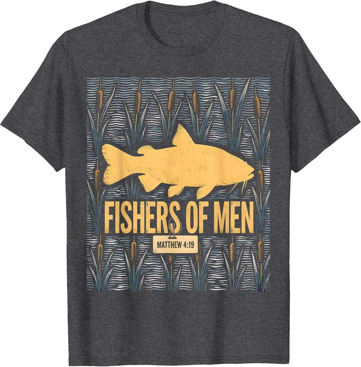 Fishers Of Men Matthew 4:19 Christian Fishing Dad Humor T-Shirt - Dark Heather Grey